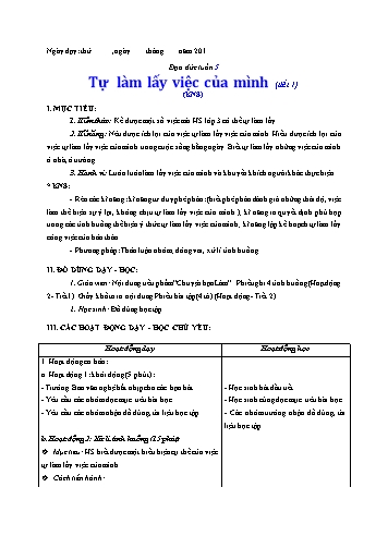 Giáo án Đạo đức Lớp 3 VNEN - Tuần 5: Tự làm lấy việc của mình (Tiết 1) - Lê Thị Xuân