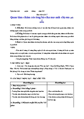 Giáo án Đạo đức Lớp 3 VNEN - Tuần 7: Quan tâm chăm sóc ông bà, cha mẹ, anh chị em (Tiết 1) - Lê Thị Xuân