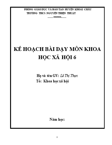 Giáo án Địa lí Lớp 6 VNEN - Chương trình cả năm - Lê Thị Thực