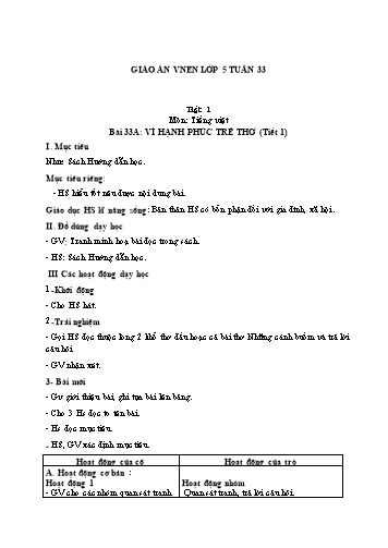 Giáo án Lớp 5 VNEN - Tuần 33 - Năm học 2021-2022