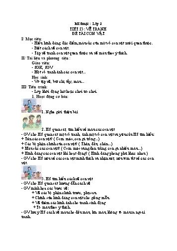 Giáo án Mĩ thuật Lớp 2 VNEN - Tiết 23: Vẽ tranh Đề tài Con vật