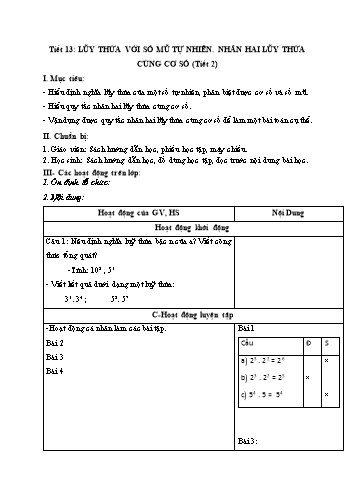 Giáo án Số học Lớp 6 VNEN - Tiết 13: Lũy thừa với số mũ tự nhiên. Nhân hai lũy thừa cùng cơ số (Tiết 2) - Đỗ Ngọc Nam
