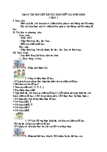 Giáo án Thủ công Lớp 3 VNEN - Tiết 19: Ôn tập chủ đề Cắt dán chữ cái đơn giản (Tiết 1) - Đỗ Việt Long