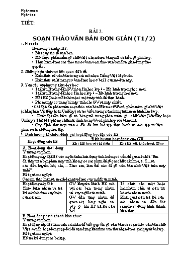 Giáo án Tin học Lớp 6 VNEN - Bài 2: Soạn thảo văn bản đơn giản