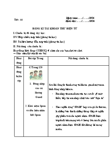 Giáo án Tin học Lớp 6 VNEN - Tiết 44: Đăng kí tài khoản thư điện tử