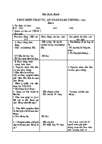 Giáo án Giáo dục công dân Lớp 6 VNEN - Bài 6: Thực hiện trật tự, an toàn giao thông (2 tiết)