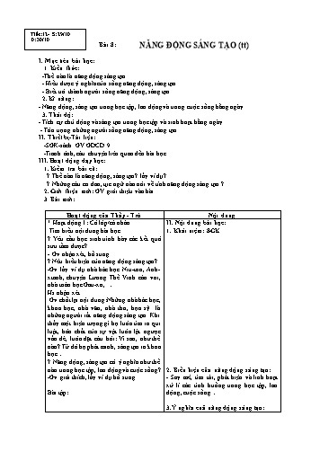 Giáo án Giáo dục công dân Lớp 9 VNEN - Bài 8: Năng động, sáng tạo (Tiếp theo) - Huỳnh Vũ Chương