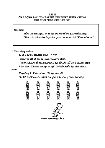 Giáo án Thể dục Lớp 2 VNEN - Bài 11: Ôn 5 động tác của bài thể dục phát triển chung. Trò chơi “Kéo cưa lừa xẻ” - Hứa Văn Đồng