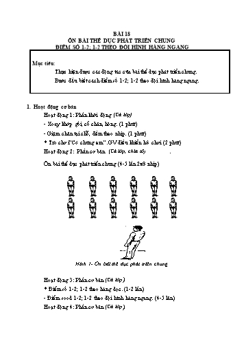 Giáo án Thể dục Lớp 2 VNEN - Bài 18: Ôn bài thể dục phát triển chung điểm số 1-2; 1-2 theo đội hình hàng ngang - Hứa Văn Đồng
